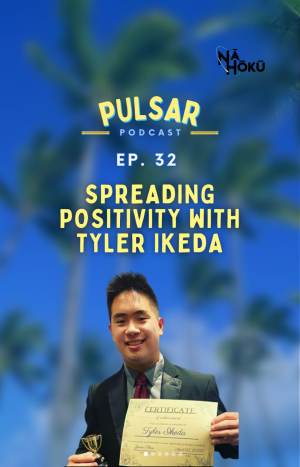 Ep 32: Spreading Positivity with Tyler Ikeda