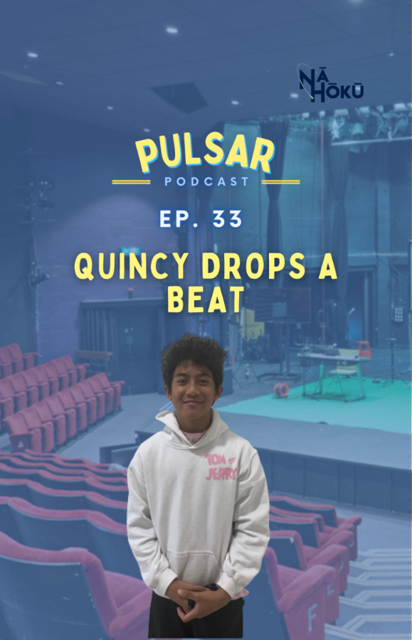 Ep 33: Quincy Drops a Beat